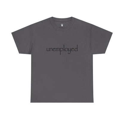 Unisex Unemployed Heavyweight Tee